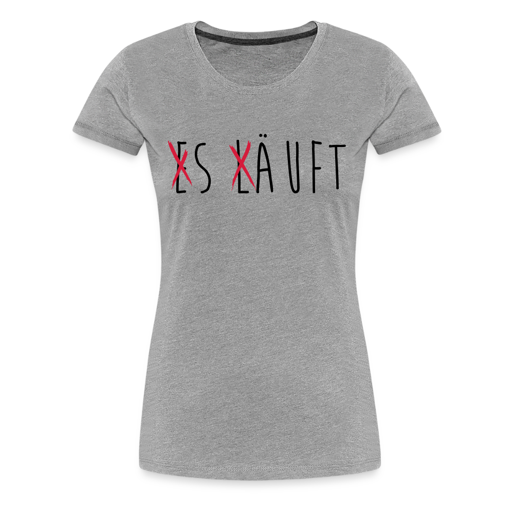 Frauen Premium T-Shirt „ Es läuft" - Grau meliert